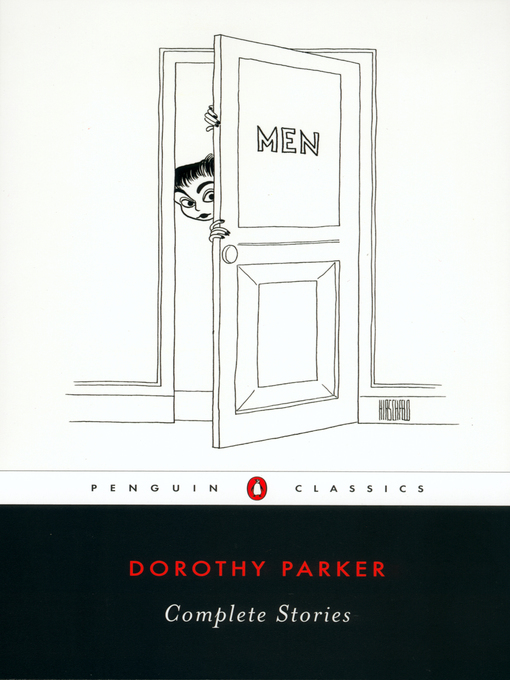 Title details for Complete Stories by Dorothy Parker - Available